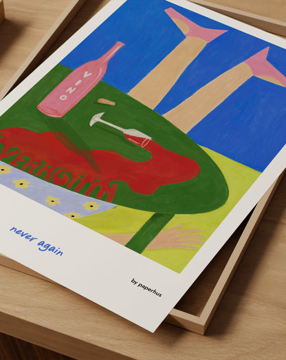 Never Again Print | Drunk Quote Print