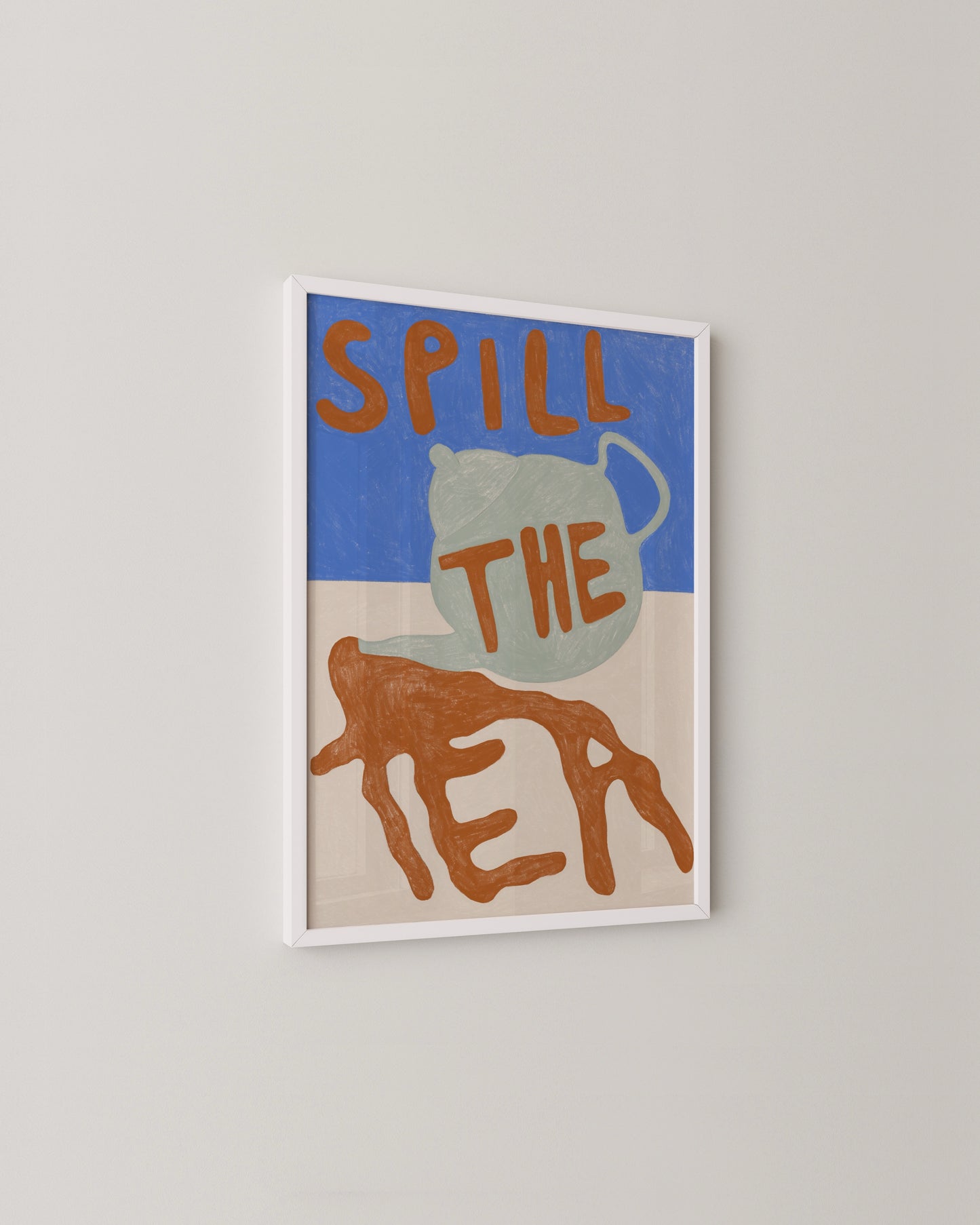 Spill The Tea Print- Wall Art -Paperhus- Printable wall art - Instant downloads - DIY home decor -Paperhus