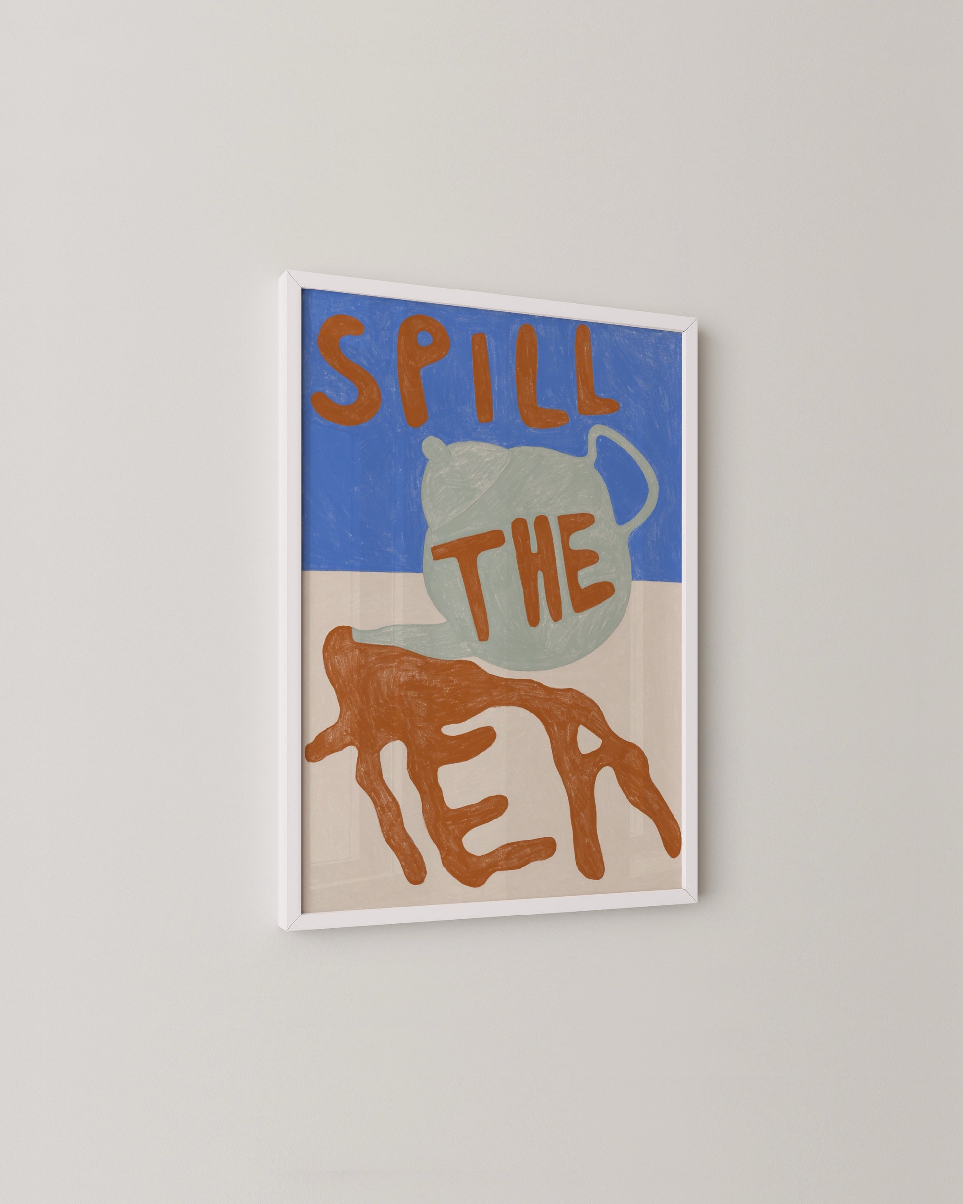 Spill The Tea Print- Wall Art -Paperhus- Printable wall art - Instant downloads - DIY home decor -Paperhus