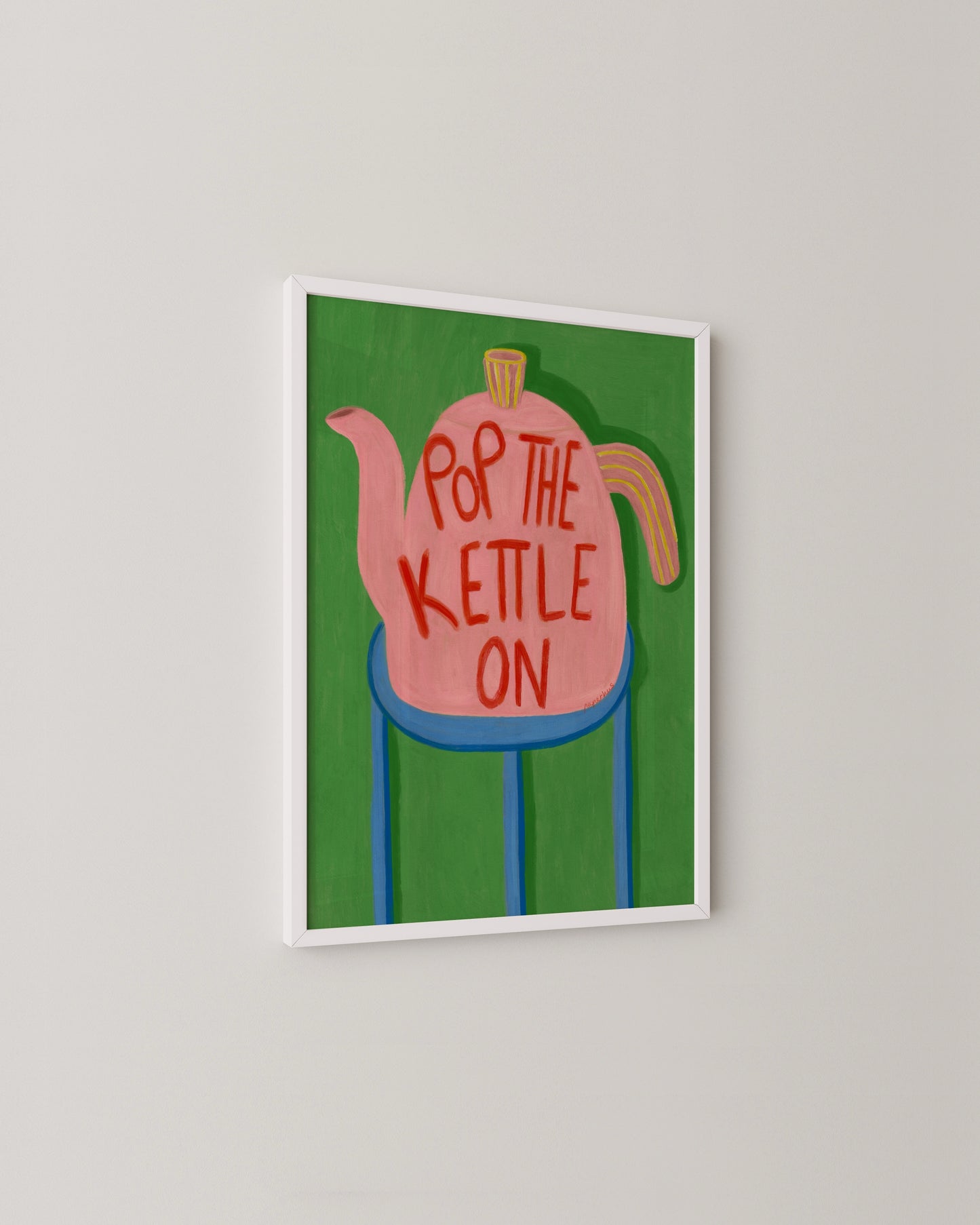 Pop the Kettle On Print | Playful Kitchen Wall Art