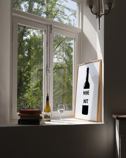 Wine Not Bottle Print