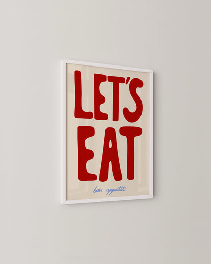 Let’s Eat Typography Print- Wall Art -Paperhus- Printable wall art - Instant downloads - DIY home decor -Paperhus