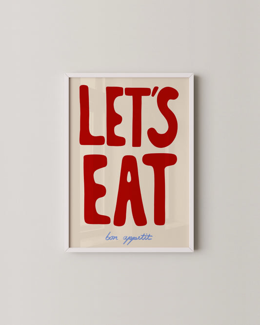 Let’s Eat Typography Print- Wall Art -Paperhus- Printable wall art - Instant downloads - DIY home decor -Paperhus
