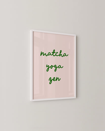 Matcha Yoga Zen Print- Wall Art -Paperhus- Printable wall art - Instant downloads - DIY home decor -Paperhus