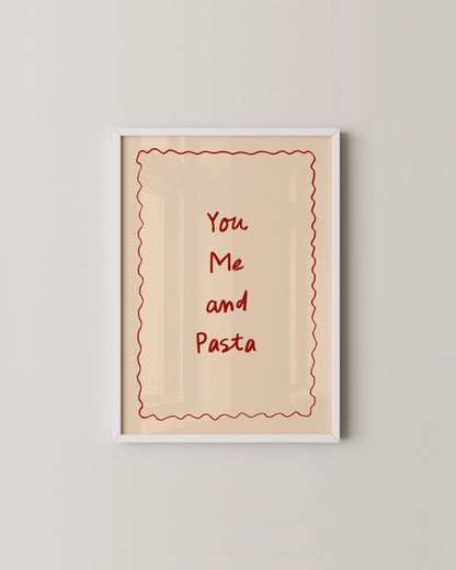 You Me Pasta Print