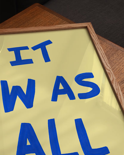 It Was All Print